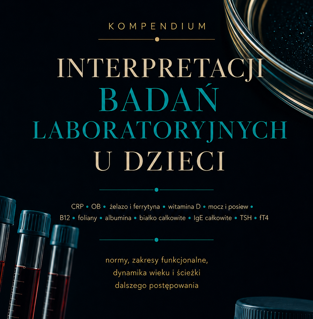 kompendium interpretacji badań laboratoryjnych u dzieci